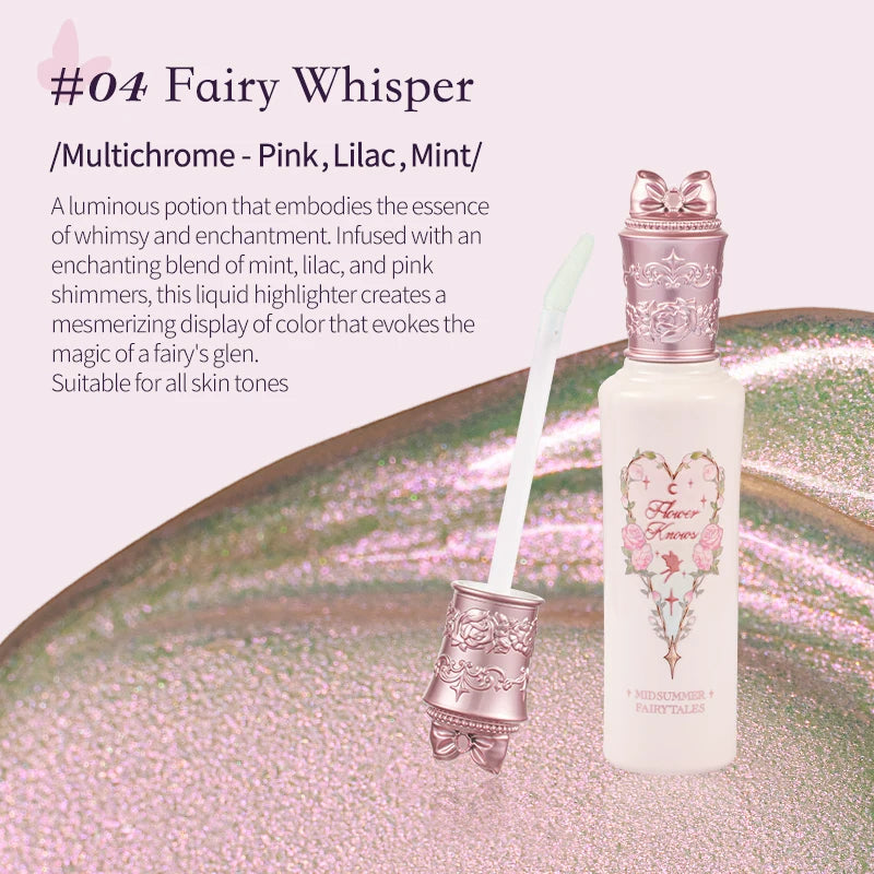 Flowerknows Midsummer Fairytales Collection Liquid Highlighter（Multichrome）